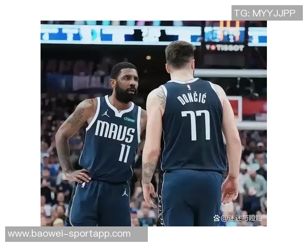 独行侠坚持首发阵容迎战挑战尽管遭遇两连败仍不轻言改变