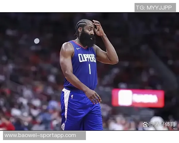 快船再次寄望于36岁哈登上赛季他身边还有鲍科比的支持