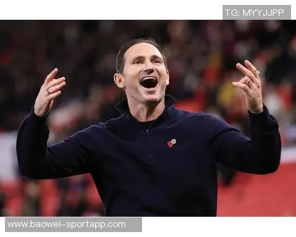 兰帕德执教考文垂创佳绩本赛季英冠战绩领先进攻防守均表现出色